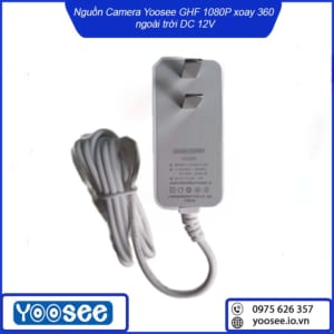nguon-camera-yoosee-ngoai-troi-ghf-1080p-xoay-360-ngoai-troi-dc-12v